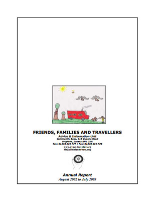 thumbnail of cover for 'Friends, Families and Travellers Annual Report 2002-2003'