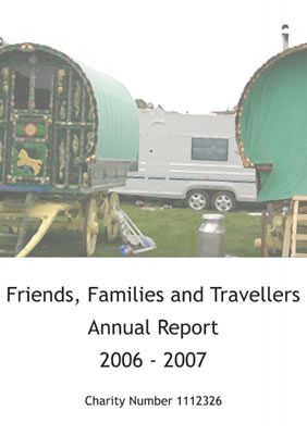 thumbnail of cover for 'Friends, Families and Travellers Annual Report 2006-2007'