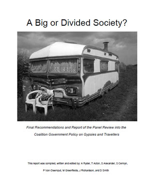 Front page of 'A Big or Divided Society? Final Recommendations and Report of the Panel Review into the Coalition Government Policy on Gypsies and Travellers'