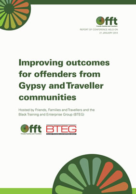 thumbnail of report cover for 'Improving outcomes for offenders from Gypsy and Traveller communities' hosted by FFT and BTEG