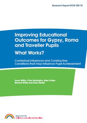 thumbnail of report cover for 'Improving Educational Outcomes for Gypsy, Roma and Traveller Pupils, What Works'