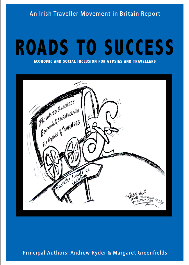 Thumbnail of report cover 'Roads to Success: Economic and Social Inclusion for Gypsies and Travellers'